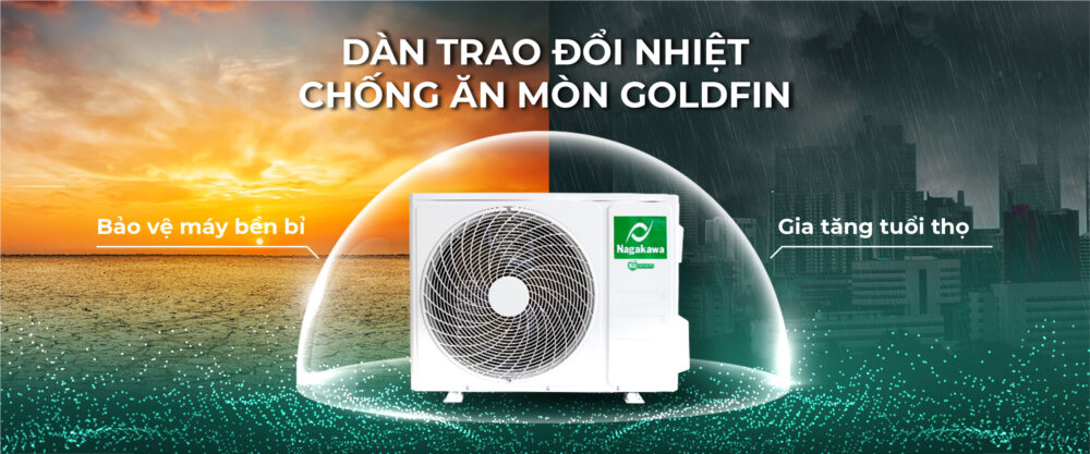 Bề mặt của dàn tản nhiệt được phủ lớp bảo vệ chống ăn mòn GoldFin cả trong nhà và ngoài trời