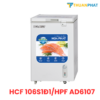 Tủ đông Hòa Phát 1 cánh 107 Lít HCF 106S1Đ1/HPF AD6107