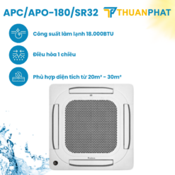 Điều hoà Cassette Sumikura 1 chiều 18.000BTU APC/APO-180/SR32